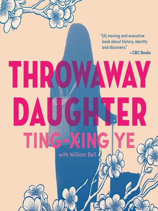 Title details for Throwaway Daughter by Ting-Xing Ye - Available